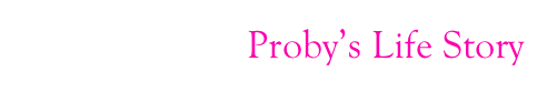 Proby’s Life Story